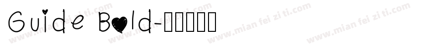 Guide Bold字体转换